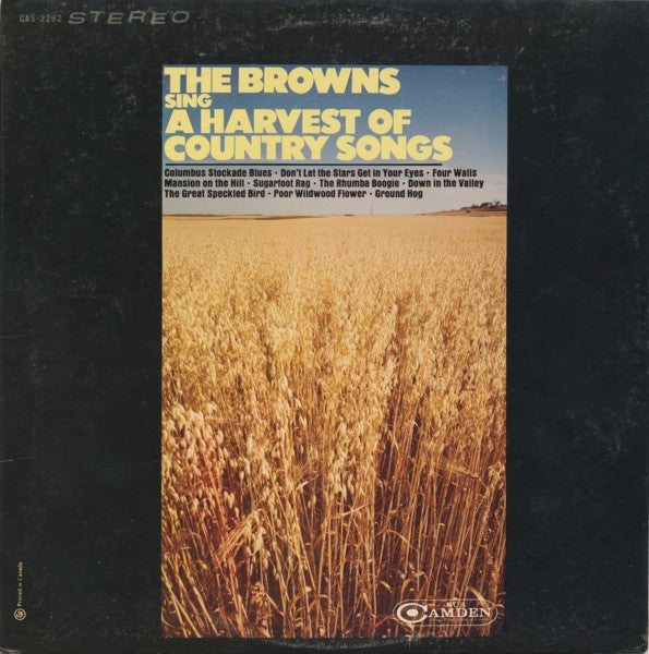 The Browns (3) : The Browns Sing A Harvest Of Country Songs (LP, Comp)