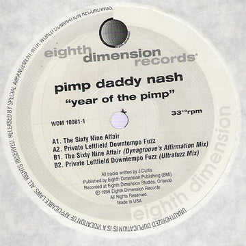 Pimp Daddy Nash : Year Of The Pimp (12")