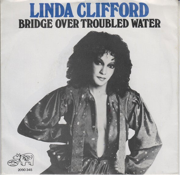 Linda Clifford : Bridge Over Troubled Water (7", Single)