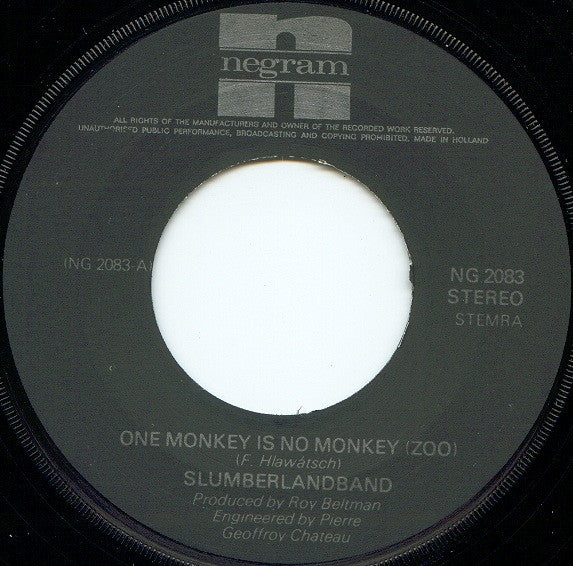Slumberlandband : One Monkey Is No Monkey (Zoo) (7", Single)
