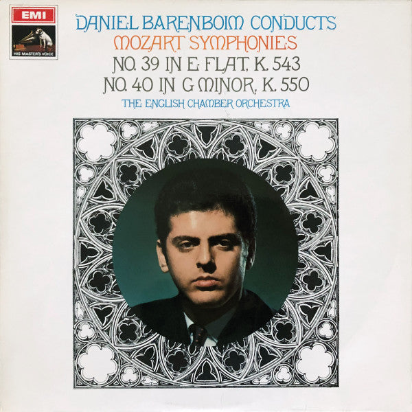 Daniel Barenboim, English Chamber Orchestra : Mozart Symphonies: No. 39 In E Flat, K.543; No. 40 G Minor, K.550 (LP)