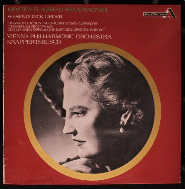 Kirsten Flagstad Sings Richard Wagner - Wiener Philharmoniker, Hans Knappertsbusch : Wesendonk Lieder (LP, RE)