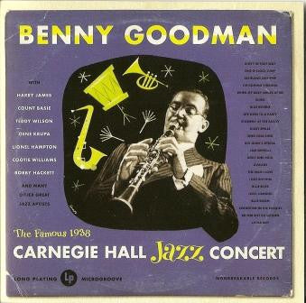 Benny Goodman : The Famous 1938 Carnegie Hall Jazz Concert (2xCD, Album, RE)