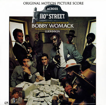 Bobby Womack & J.J. Johnson : Across 110th Street (LP, Album, RE)