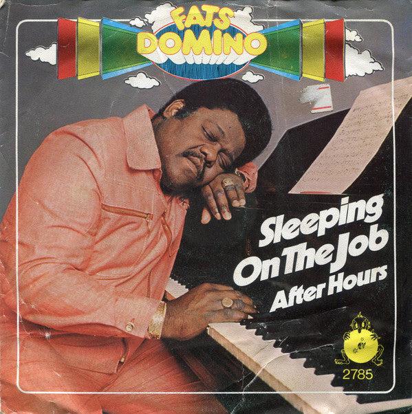 Fats Domino : Sleeping On The Job (7", Single)