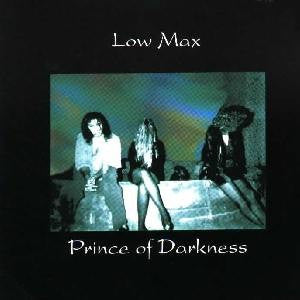 Low Max : Prince Of Darkness (7", Single, Ltd, Red)