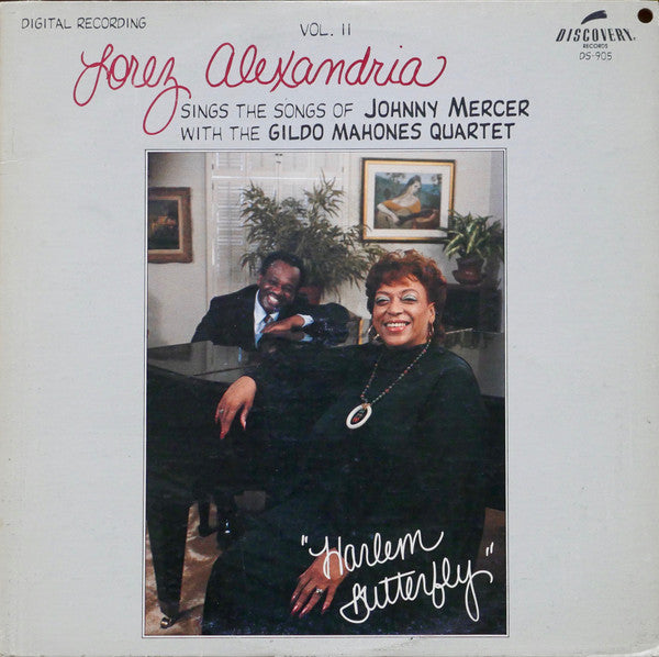 Lorez Alexandria, The Gildo Mahones Quartet : Lorez Alexandria Sings Songs Of Johnny Mercer With The Gildo Mahones Quartet (Harlem Butterfly) (Vol. II) (LP, Album)