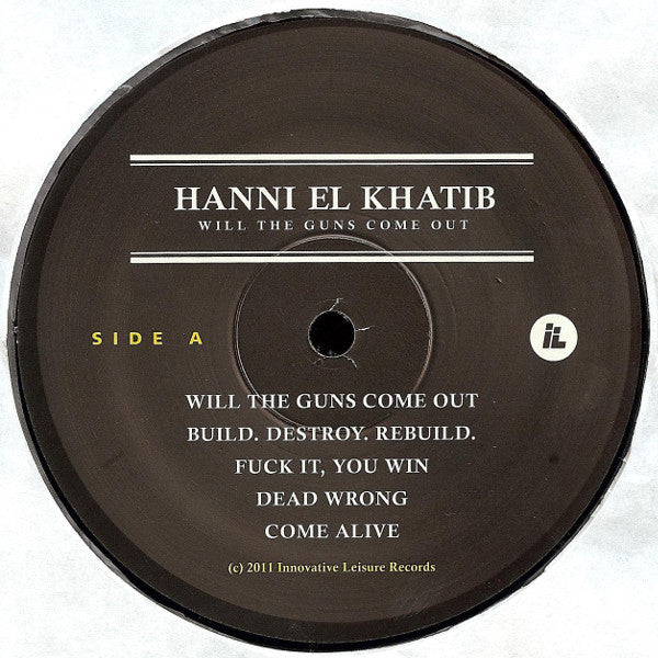 Hanni El Khatib : Will The Guns Come Out (LP, Album)