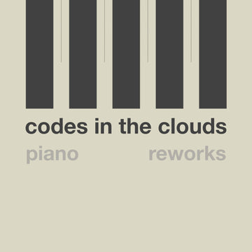 Codes In The Clouds : codes in the clouds piano reworks  (12")