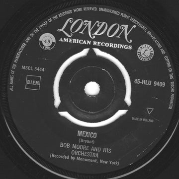 Bob Moore And His Orchestra : Mexico / (Theme From) My Three Sons (7", Single)