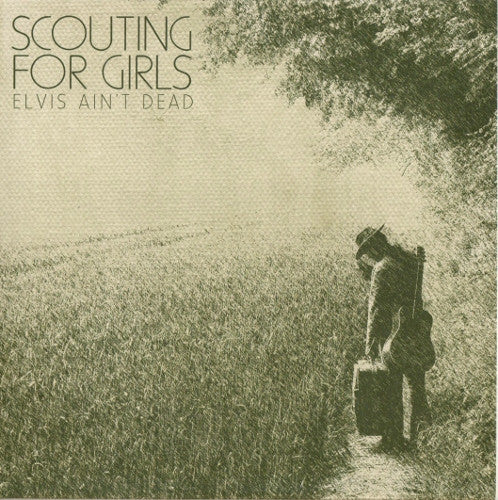 Scouting For Girls : Elvis Ain't Dead (7", Single)