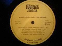 Sheila Collier's Smoky City Jazzband : Harbour Jazzclub 'Live' (LP, Album)