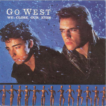 Go West : We Close Our Eyes (7", Single)