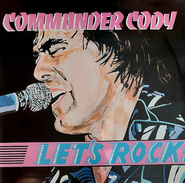 Commander Cody : Let's Rock! (LP, Album)