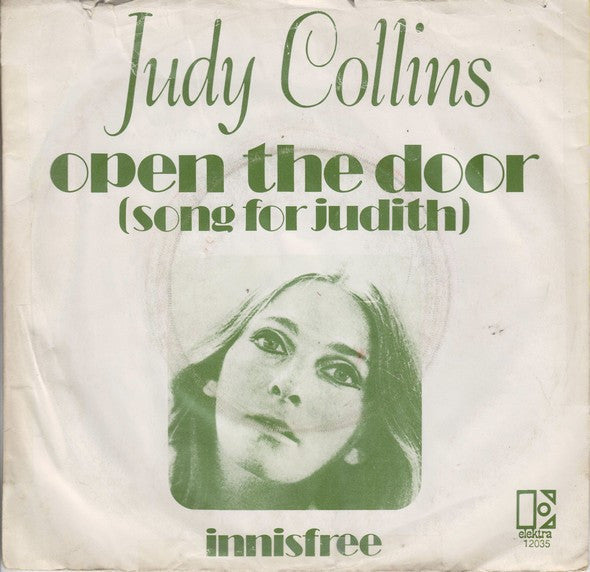 Judy Collins : Open The Door (Song For Judith) (7", Single)