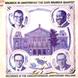 The Dave Brubeck Quartet : Brubeck In Amsterdam (LP, Album)