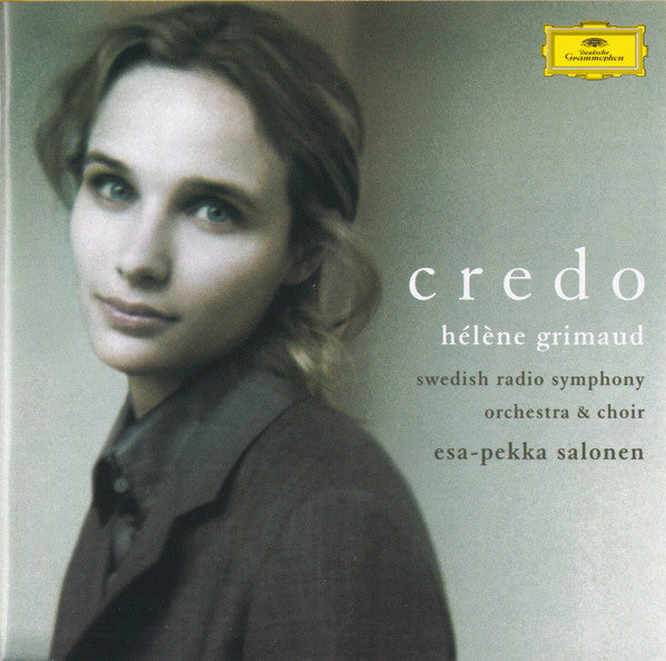 Hélène Grimaud / Sveriges Radios Symfoniorkester / Radiokören / Esa-Pekka Salonen : Credo (CD, Album)