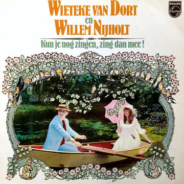 Wieteke van Dort En Willem Nijholt : Kun Je Nog Zingen, Zing Dan Mee (LP, Album)