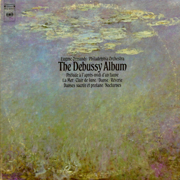 Eugene Ormandy - The Philadelphia Orchestra : The Debussy Album (2xLP, Comp, Gat)