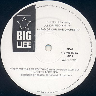 Coldcut Featuring Junior Reid And Ahead Of Our Time Orchestra : Stop This Crazy Thing (Version Excursion 2) (12")
