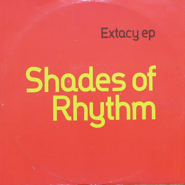 Shades Of Rhythm : Extacy EP (12", EP)