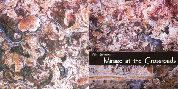 Biff Johnson : Mirage At The Crossroads (CD)