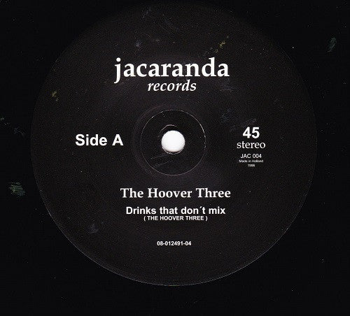The Hoover Three : Drinks That Don't Mix (7", Single)