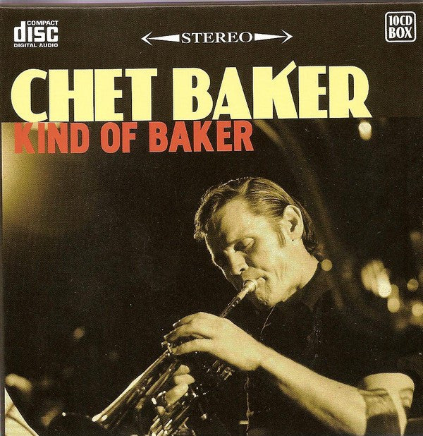 Chet Baker : Kind Of Baker (10xCD, Album + Box, Comp)