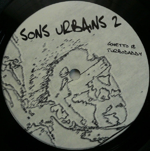 Ghetto 18 / Turbo Daddy : Sons Urbains 2 (12")