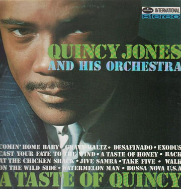 Quincy Jones And His Orchestra : A Taste Of Quincy (LP, Album, RE)