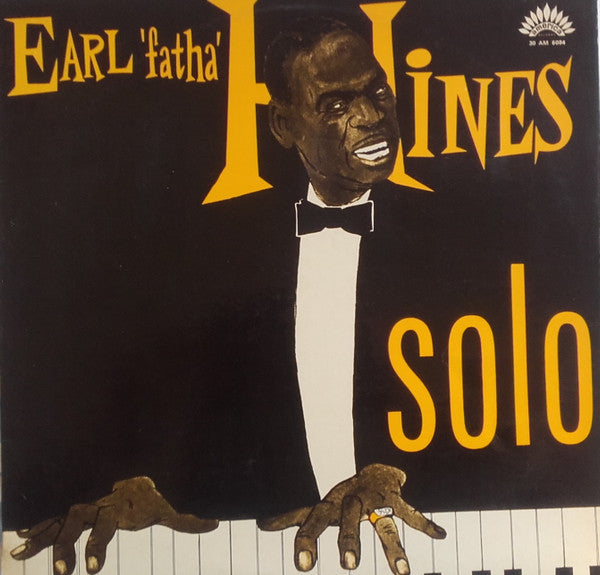 Earl 'Fatha' Hines* : Solo (LP, Album, RE)