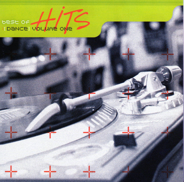 Various : Best Of Hits > [Dance] Volume One (CD, Comp)