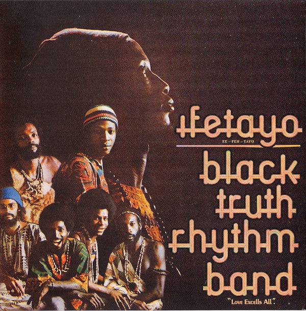 Black Truth Rhythm Band : Ifetayo (CD, Album, RE)