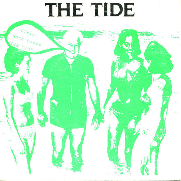 The Tide : Girls Here Comes The Tide (7", Single)