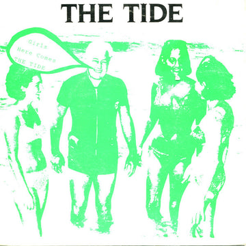 The Tide : Girls Here Comes The Tide (7", Single)