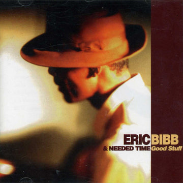 Eric Bibb & Needed Time : Good Stuff (HDCD, Album)