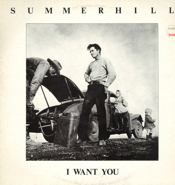 Summerhill (2) : I Want You (12", Single)