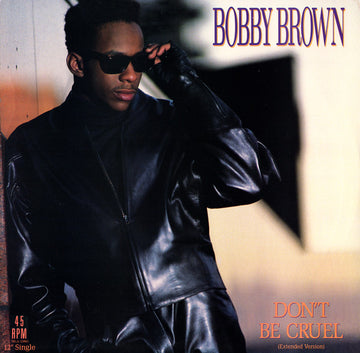 Bobby Brown : Don't Be Cruel (Extended Version) (12", Single)