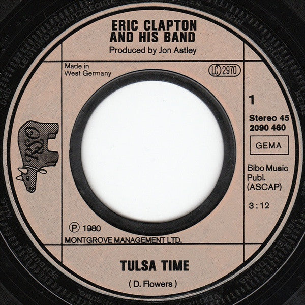 Eric Clapton And His Band : Tulsa Time (7", Single)