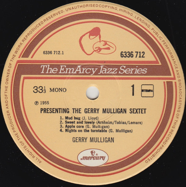 Gerry Mulligan And His Sextet : Presenting The Gerry Mulligan Sextet (LP, Album, Mono, RE)
