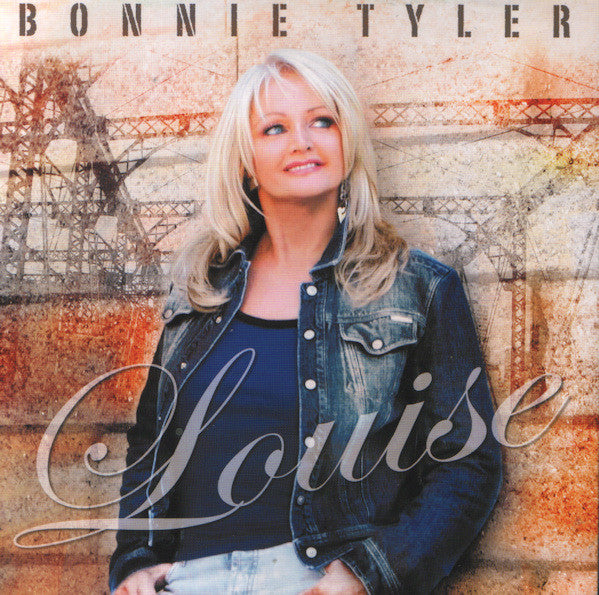 Bonnie Tyler : Louise (CD, Single, Promo)