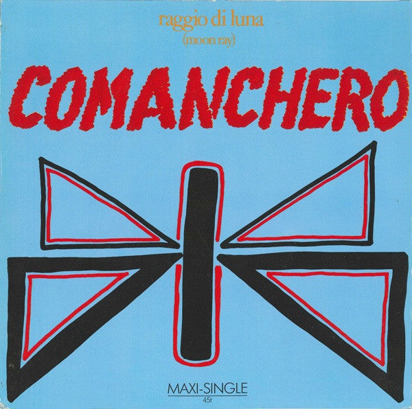 Raggio Di Luna : Comanchero (12", Maxi)