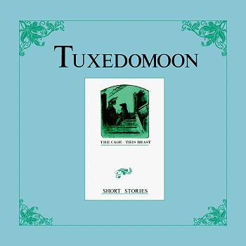 Tuxedomoon : Short Stories: The Cage · This Beast (12")