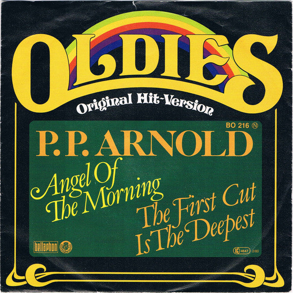 P. P. Arnold* : Angel Of The Morning / The First Cut Is The Deepest (7", Single, Mono)