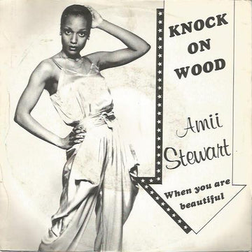 Amii Stewart : Knock On Wood (7", Single)