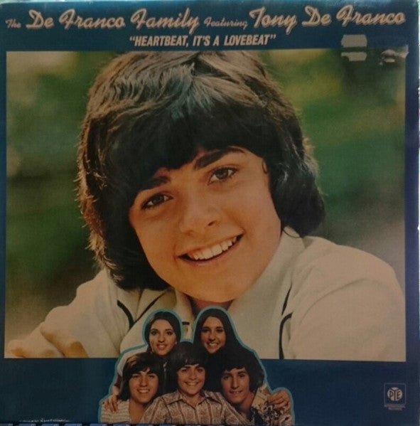 The DeFranco Family Featuring Tony DeFranco : Heartbeat, It's A Lovebeat (LP, Album)