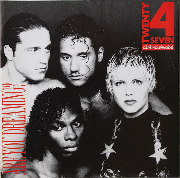 Twenty 4 Seven Featuring Captain Hollywood : Are You Dreaming? (7", Single)