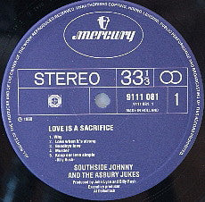 Southside Johnny & The Asbury Jukes : Love Is A Sacrifice (LP, Album)