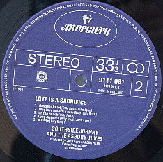 Southside Johnny & The Asbury Jukes : Love Is A Sacrifice (LP, Album)