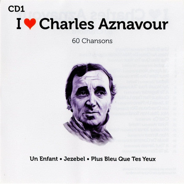 Charles Aznavour : I ♥ Charles Aznavour (3xCD, Comp)